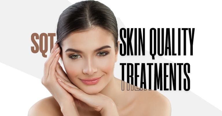 Skin Quality Treatments (SQT) a szépség nevében!