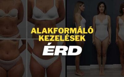 Alakformáló kezelések Érden: Tökéletes alak elérése gyorsan és hatékonyan